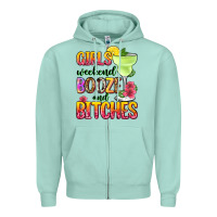 Seafoam girls weekend booze and bitches Zipper Hoodie - Zillion Design Studio