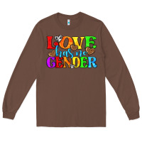 Chestnut love has no gender pride lgbtq Long Sleeve Tee - texasbilliewilder