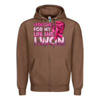 Chestnut I Fought For My Life and I Won Breast Cancer Zipper Hoodie - texasbilliewilder