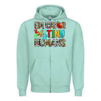 Seafoam educator of tiny humans Zipper Hoodie - Zillion Design Studio