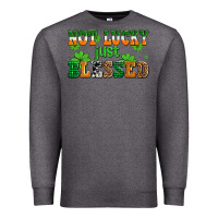 Charcoal Heather not lucky just blessed Premium Sweatshirt - AdoDesignShop