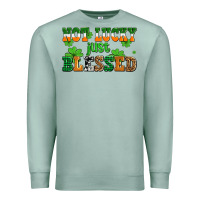Seafoam not lucky just blessed Premium Sweatshirt - AdoDesignShop