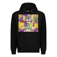 Black bead up bitches it's mardi gras Premium Hoodie - MaliasSmallBusiness