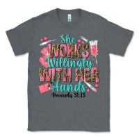 Charcoal Heather she works willingly with her hands Classic Tee - texasbilliewilder