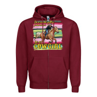 Burgundy in a world full of princesses be a cowgirl Zipper Hoodie - RanaPortraitStore