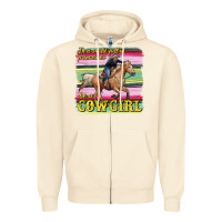 Sandshell in a world full of princesses be a cowgirl Zipper Hoodie - RanaPortraitStore