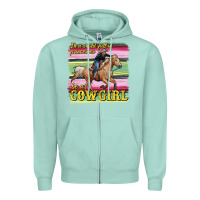 Seafoam in a world full of princesses be a cowgirl Zipper Hoodie - RanaPortraitStore