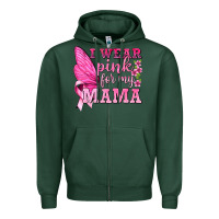 Sports Green I Wear Pink For My Mama with Butterfly Zipper Hoodie - texasbilliewilder