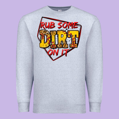 Rub Some Dirt On It Softball Premium Sweatshirt Designed By Jasminsmagicworld