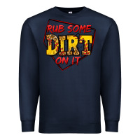 Navy rub some dirt on it softball Premium Sweatshirt - Jasminsmagicworld