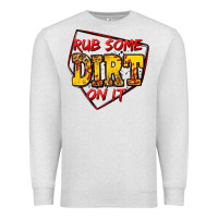 Oatmeal Heather rub some dirt on it softball Premium Sweatshirt - Jasminsmagicworld