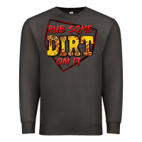Smoke rub some dirt on it softball Premium Sweatshirt - Jasminsmagicworld