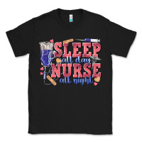 Black sleep all day nurse all night Classic Tee - texasbilliewilder