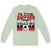Matcha my favorite soccer player calls me mom Long Sleeve Tee - Zillion Design Studio