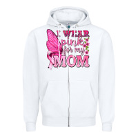White I Wear Pink For My Mom with Butterfly Zipper Hoodie - texasbilliewilder