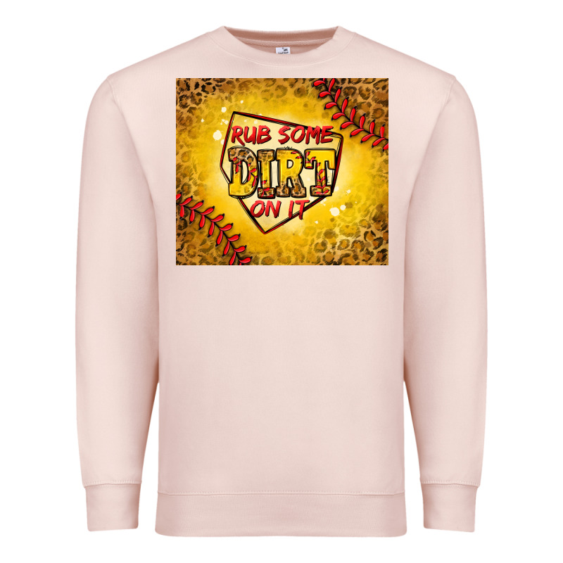 Rub Some Dirt On It Softball Premium Sweatshirt by Jasminsmagicworld | Teevron