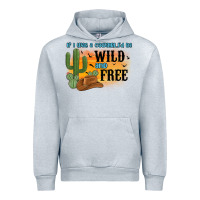 Heather Grey if i was a cowgirl i d be wild and free Urban Hoodie - MaliasSmallBusiness