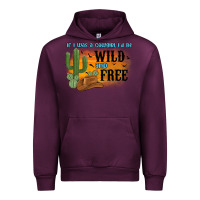 Mauve Wine if i was a cowgirl i d be wild and free Urban Hoodie - MaliasSmallBusiness