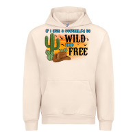 Sandshell if i was a cowgirl i d be wild and free Urban Hoodie - MaliasSmallBusiness