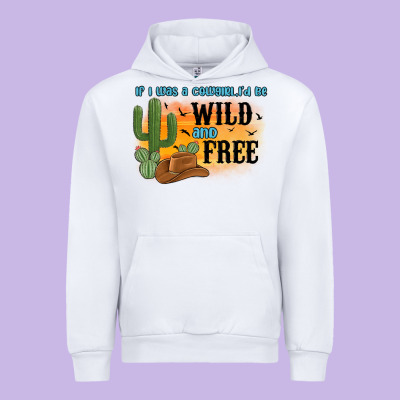 If I Was A Cowgirl I D Be Wild And Free Urban Hoodie Designed By Maliassmallbusiness