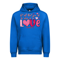 Cobalt let all that you do be done in love Urban Hoodie - MaliasSmallBusiness