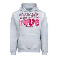 Heather Grey let all that you do be done in love Urban Hoodie - MaliasSmallBusiness