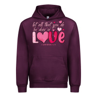Mauve Wine let all that you do be done in love Urban Hoodie - MaliasSmallBusiness