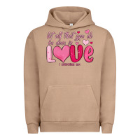 Pigment Burro let all that you do be done in love Urban Hoodie - MaliasSmallBusiness