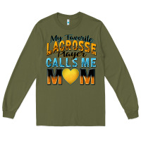 Army Green my favorite lacrosse player calls me mom Long Sleeve Tee - Zillion Design Studio