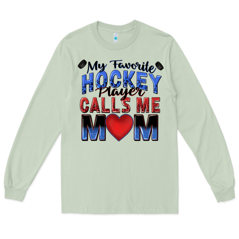 My Favorite Hockey Player Calls Me Mom Long Sleeve Tee by Zillion Design Studio | Teevron