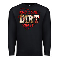 Black rub some dirt on it baseball Premium Sweatshirt - Jasminsmagicworld