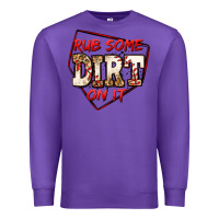 Purple rub some dirt on it baseball Premium Sweatshirt - Jasminsmagicworld
