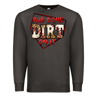Smoke rub some dirt on it baseball Premium Sweatshirt - Jasminsmagicworld