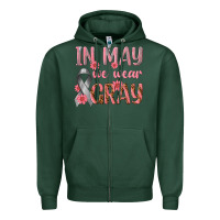 Sports Green In May We Wear Gray Zipper Hoodie - texasbilliewilder