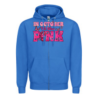 True Royal In October We Wear Pink Zipper Hoodie - texasbilliewilder