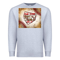 Heather Grey rub some dirt on it baseball Premium Sweatshirt - Jasminsmagicworld