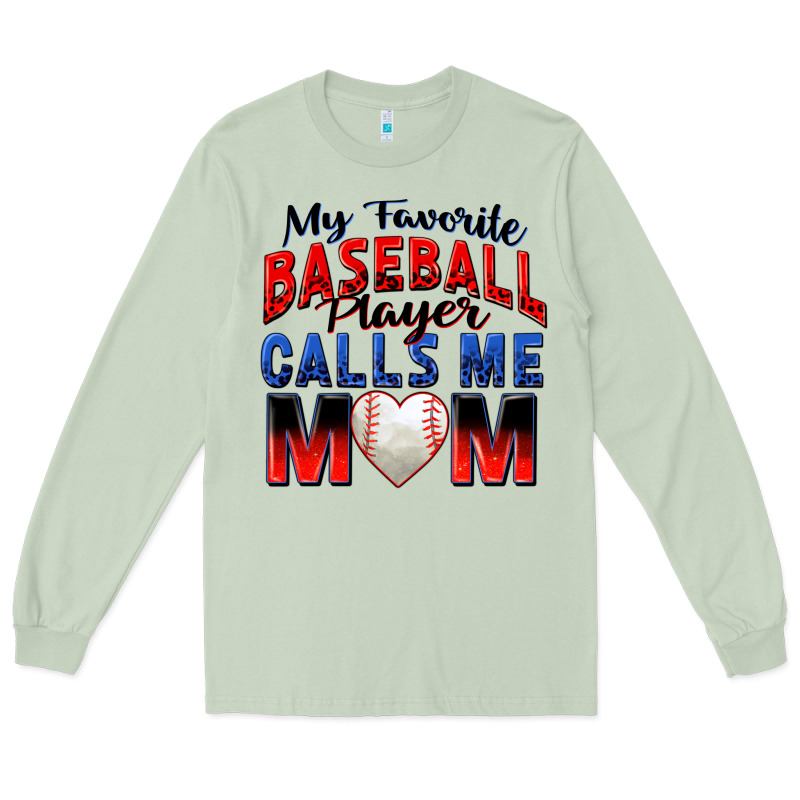 My Favorite Baseball Player Calls Me Mom Long Sleeve Tee by Zillion Design Studio | Teevron