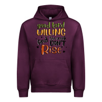 Mauve Wine good lord willing and the creek dont rise Urban Hoodie - MaliasSmallBusiness