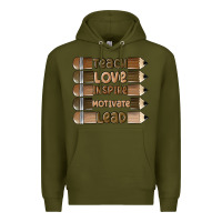 Army Green teach love inspire Premium Hoodie - MaliasSmallBusiness