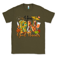 Army Green you rn good hands fall Classic Tee - texasbilliewilder