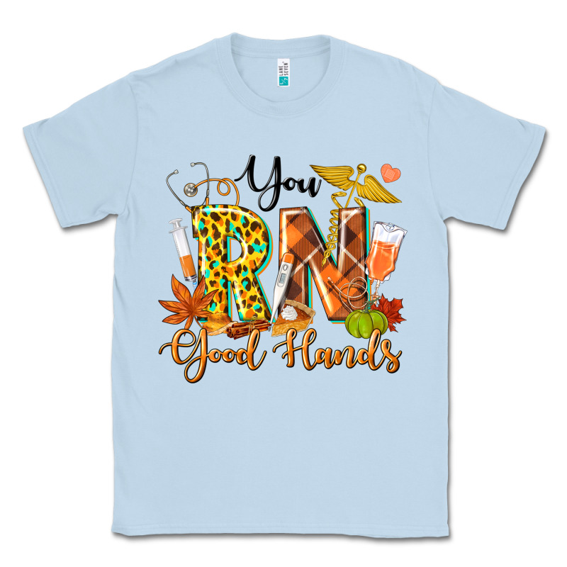 You Rn Good Hands Fall Classic Tee by texasbilliewilder | Teevron