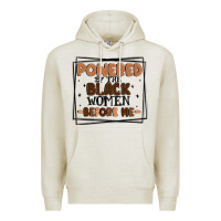 Oatmeal Heather powered by the black women before me Premium Hoodie - MaliasSmallBusiness