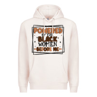 Pale Pink powered by the black women before me Premium Hoodie - MaliasSmallBusiness