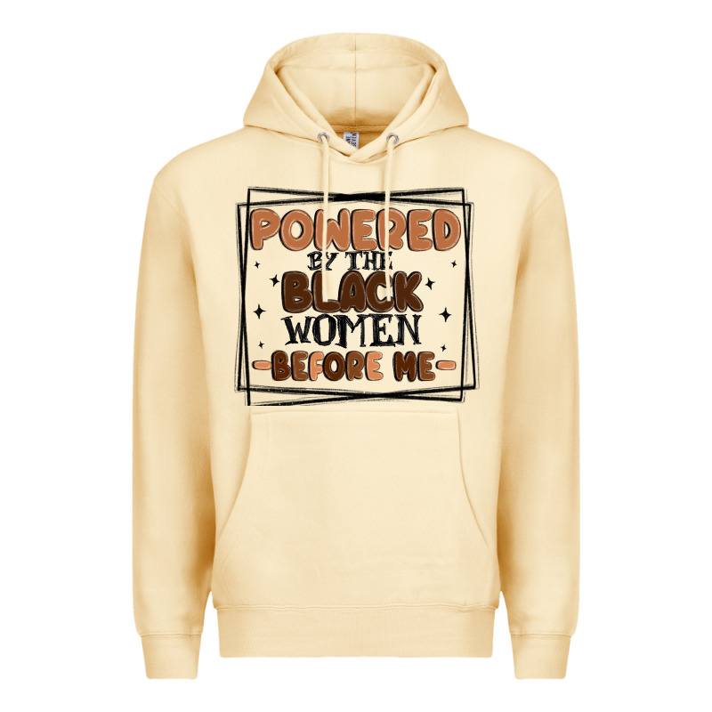 Powered By The Black Women Before Me Premium Hoodie by MaliasSmallBusiness | Teevron