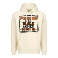 Sandshell powered by the black women before me Premium Hoodie - MaliasSmallBusiness