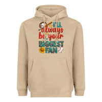 Mushroom i'll always be your biggest fan baseball Heavyweight Hoodie - BundleAndBundleShop