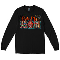 Black barn mom Long Sleeve Tee - Zillion Design Studio