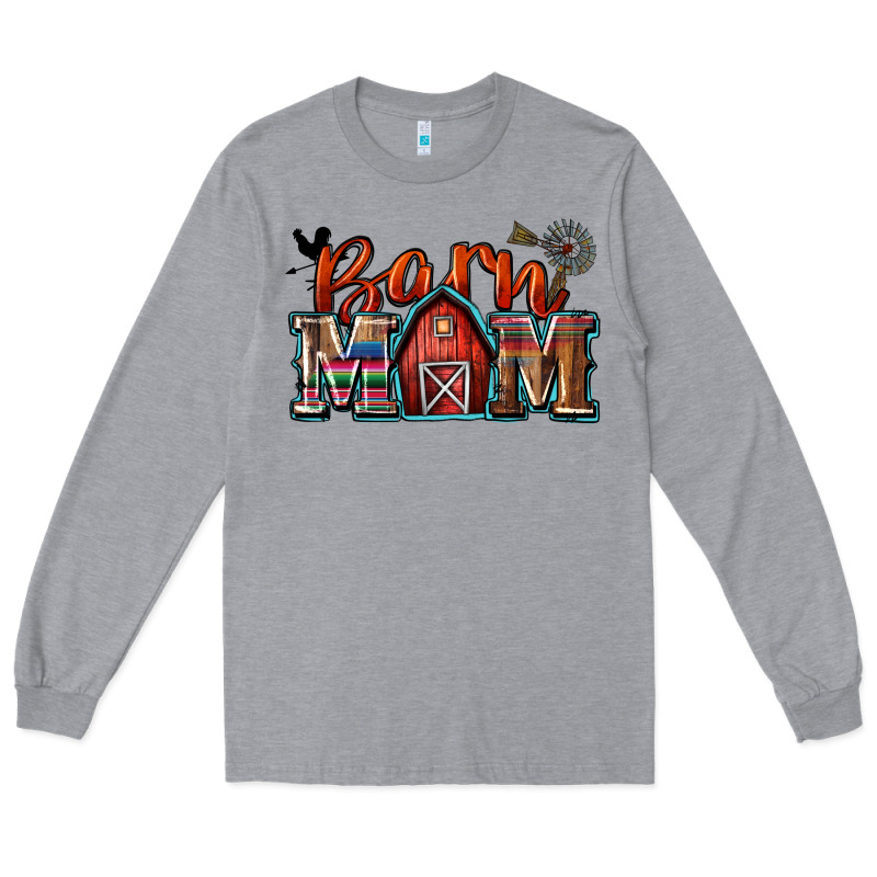 Barn Mom Long Sleeve Tee by Zillion Design Studio | Teevron