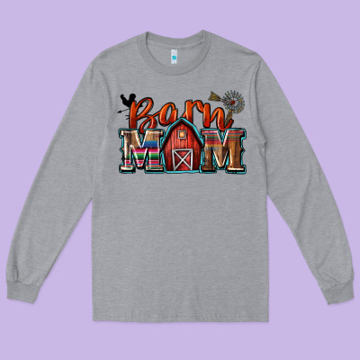 Long Sleeve Tee barn mom