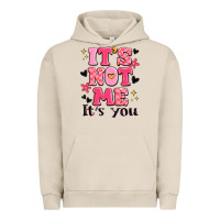 Pigment French Oak it's not me it's you Urban Hoodie - MaliasSmallBusiness